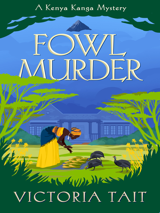 Title details for Fowl Murder by Victoria Tait - Available
